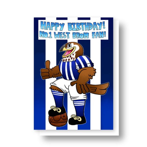 No.1 West Brom Football Fan! Birthday Card - Image 2