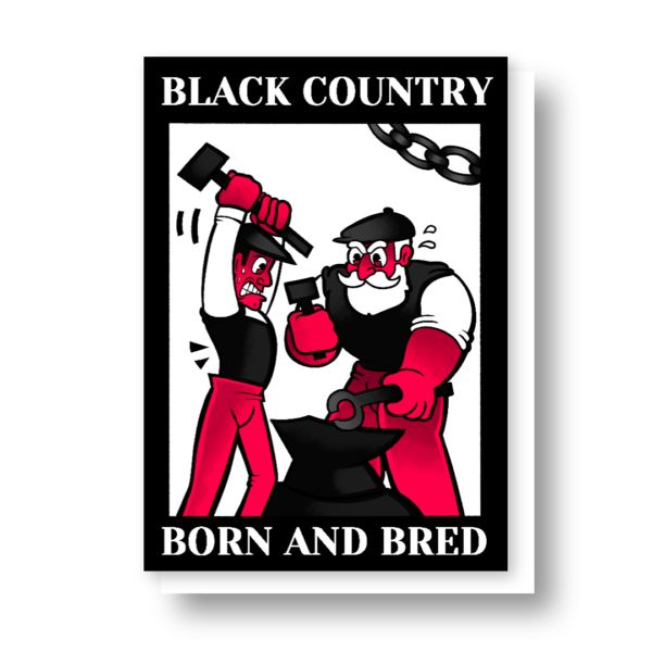 Black Country Born And Bred! Greeting Card - Image 3