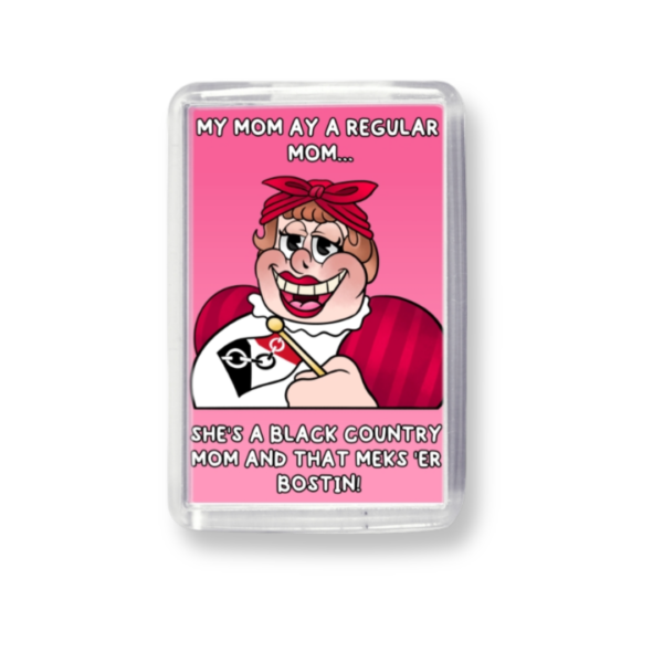 My Mom Ay A Regular Mom! Acrylic Fridge Magnet