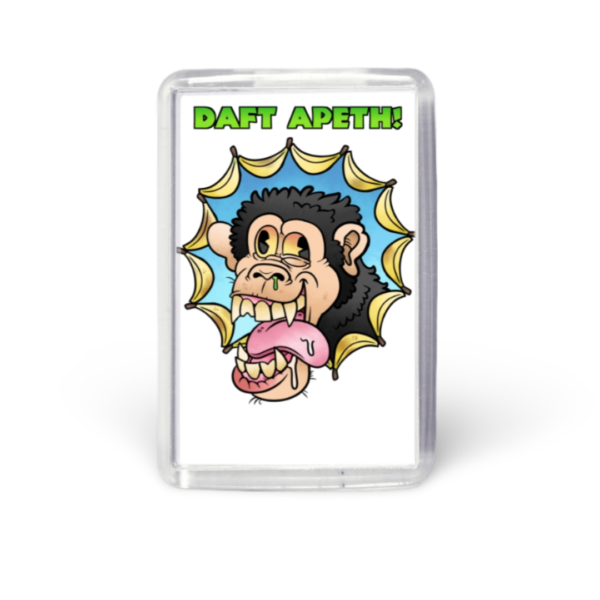 Daft Apeth! Acrylic Fridge Magnet